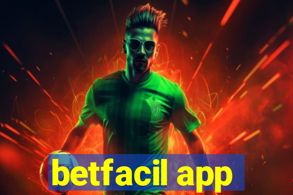 betfacil app